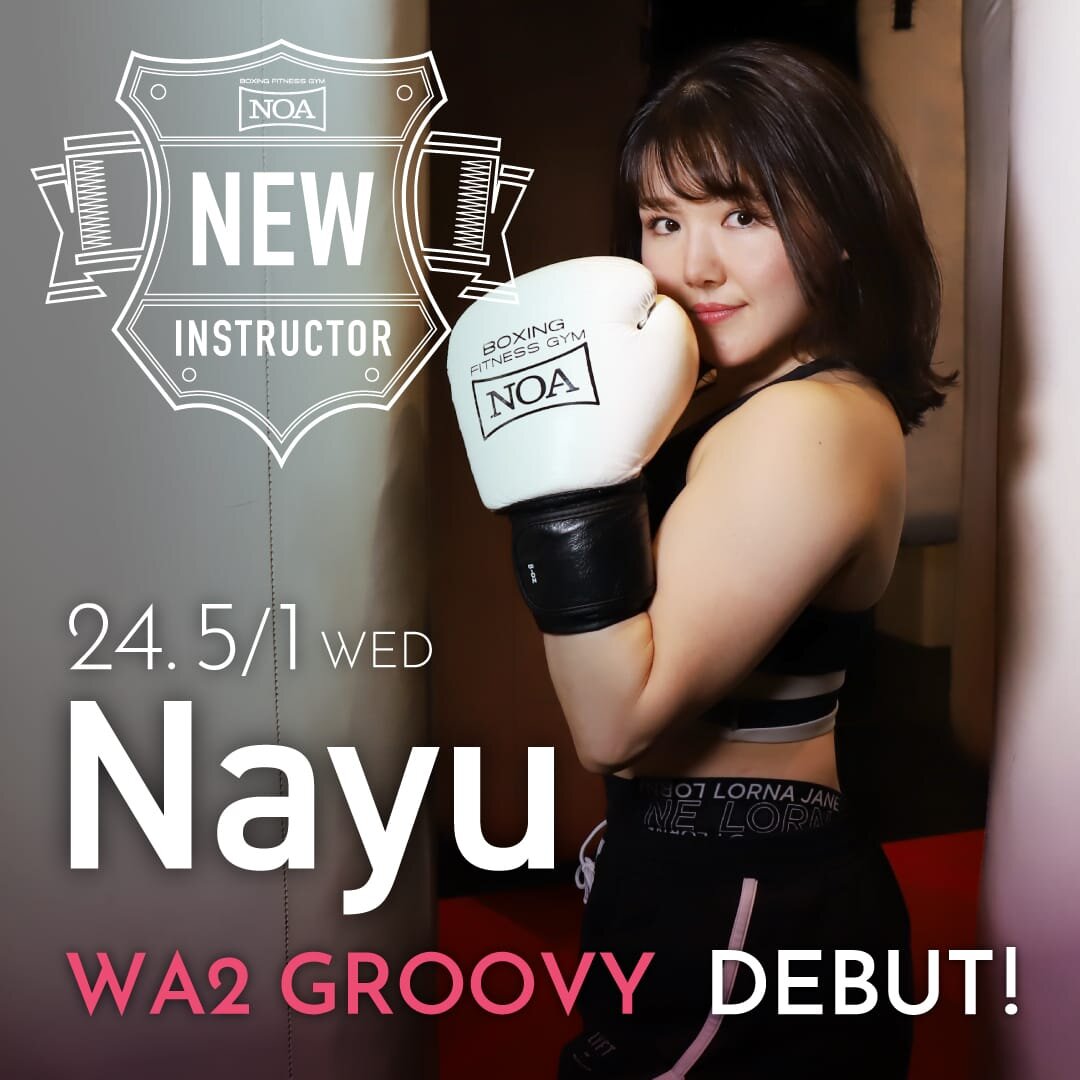 【NEW INSTRUCTOR】Nayu｜WA2 GROOVY