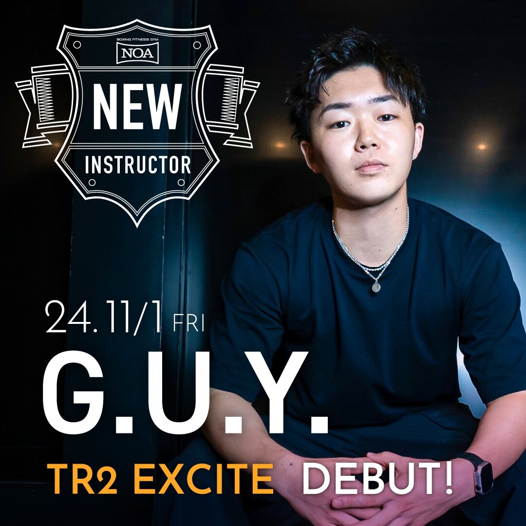 【NEW INSTRUCTOR】G.U.Y.｜TR2 EXCITE