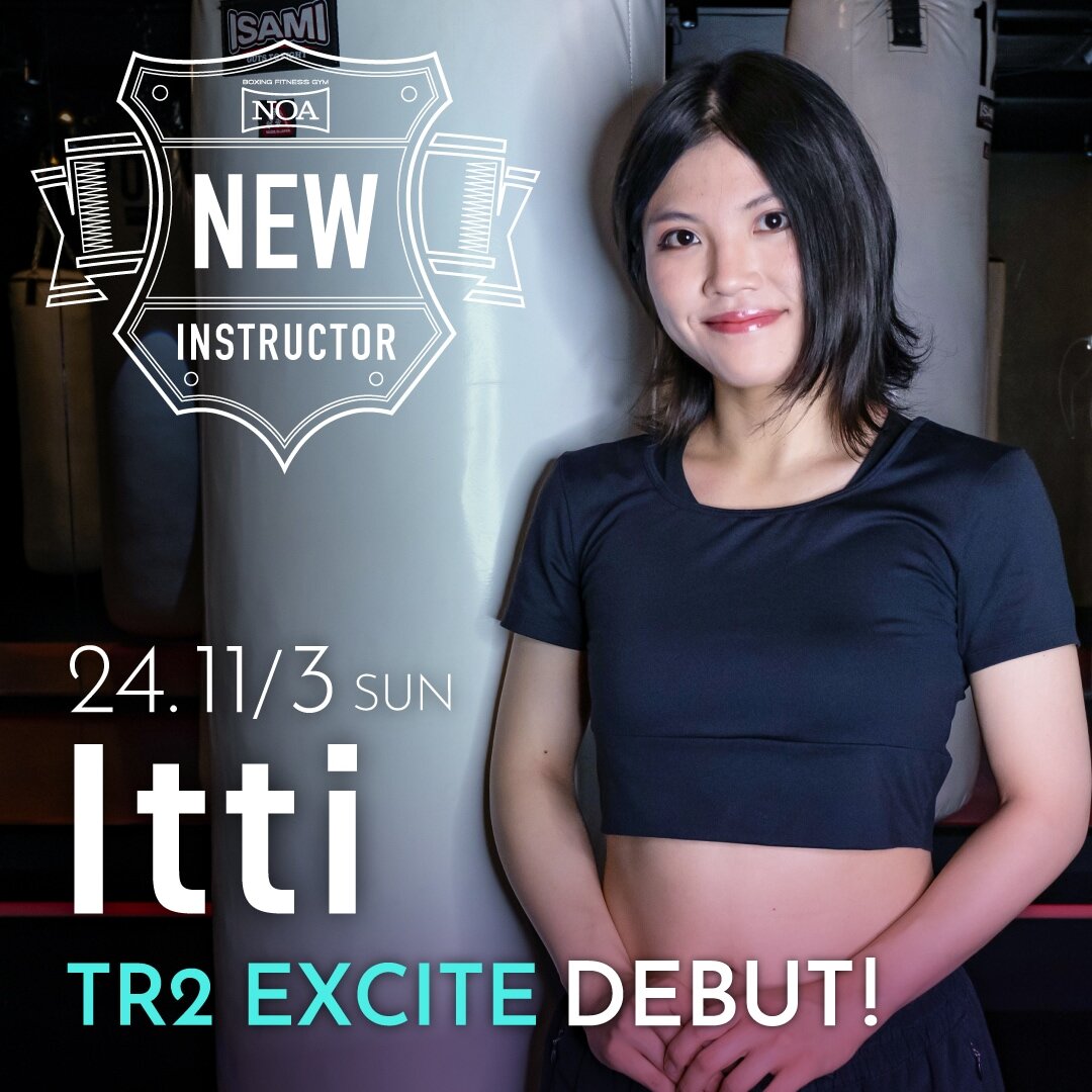 【NEW INSTRUCTOR】Itti｜TR2 EXCITE