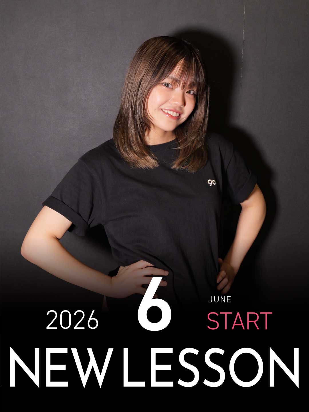 【NEW LESSON】2026年6月スタートのレッスン