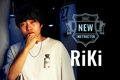【NEW INSTRUCTOR】RiKi ｜CommingSoon...